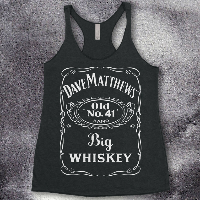 Available for a LIMITED TIME ONLY!  DMB Big Whiskey Inspired Tank or T-Shirt
